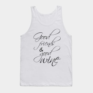 Good wine Tank Top